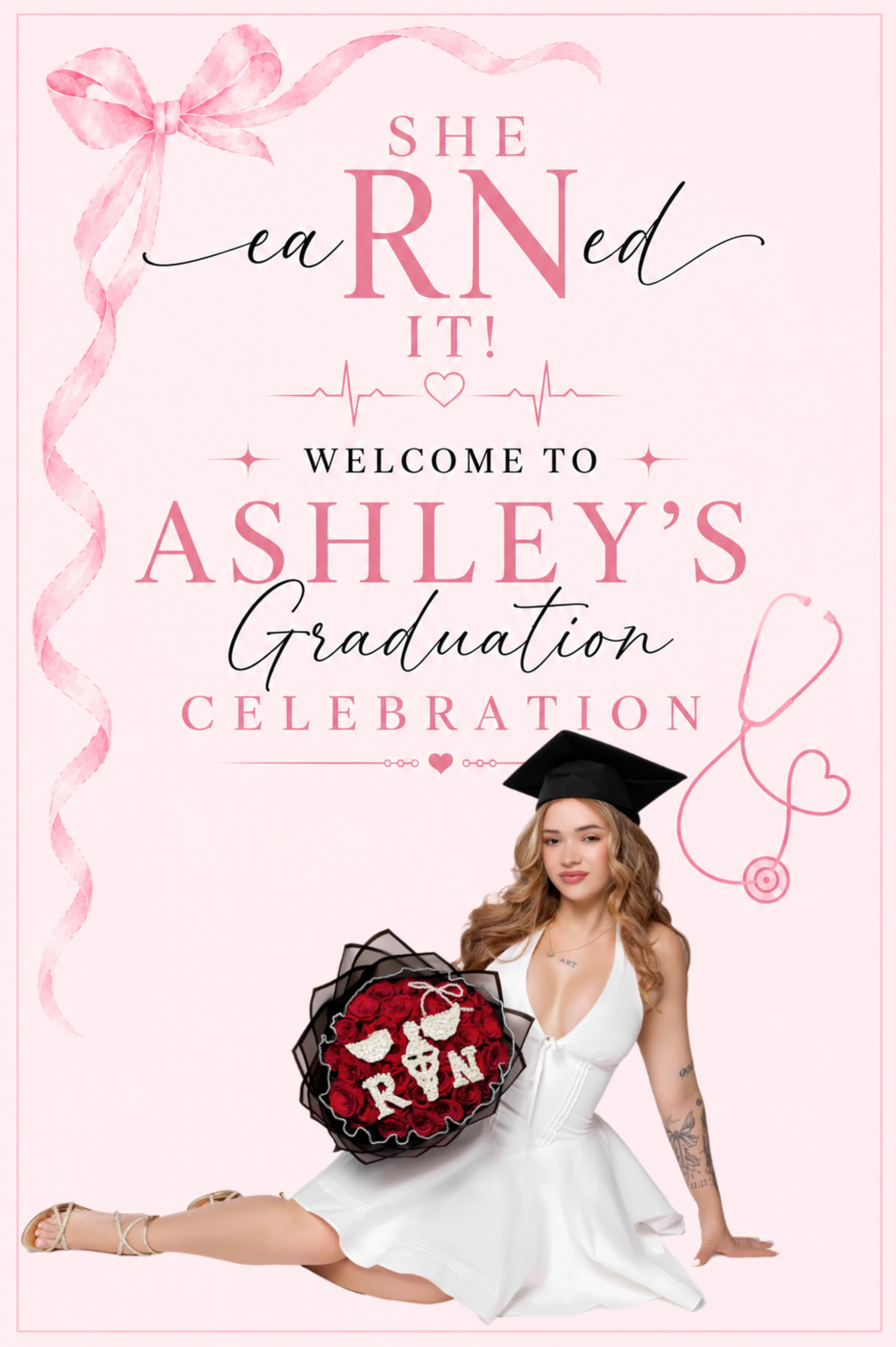 Ashley's Graduation Celebration welcome sign, RN pinning theme.